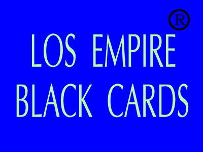 LOS EMPIRE;BLACK;CARDS